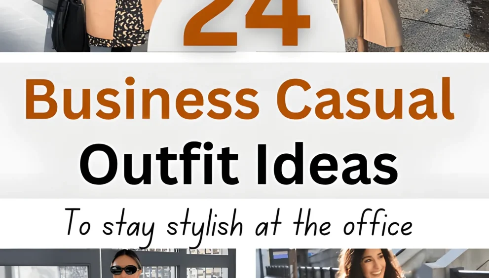 24 Stylish Business Casual Outfits to Elevate Your Corporate Look